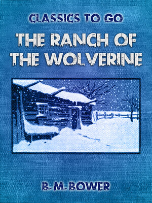 cover image of The Ranch of the Wolverine